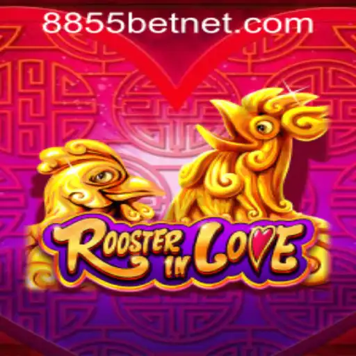 Discover the Exciting World of RoosterInLove and Learn How to Play with 8855bet PH Login