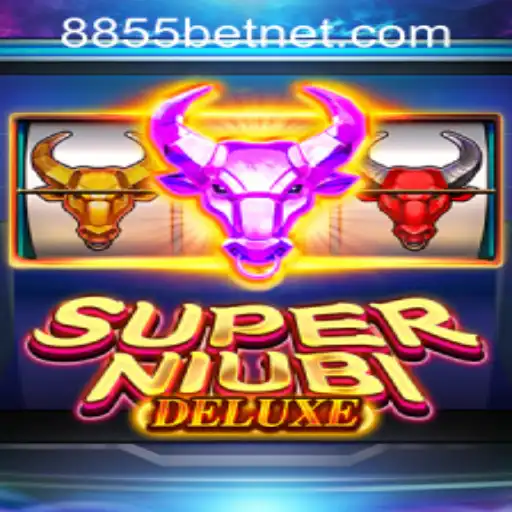 Exploring the Thrills of SuperNiubiDeluxe and 8855bet PH Login